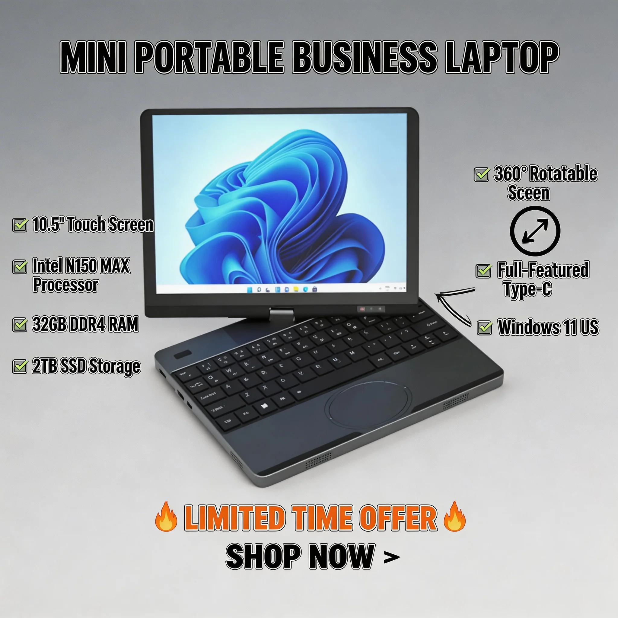 

OushediPortable Mini Laptop10.5-inch Touch Screen N150 MAX 32GB DDR4 2TB SSD screen rotates 360° Full-function Type-C Windows11