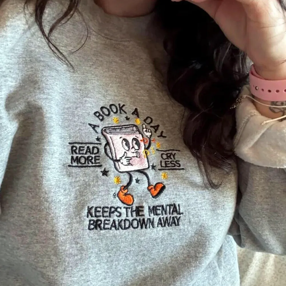A Book A Day Embroidered Cute Crewneck Sweatshirts Women Spring Long Sleeve Thick Pullover Loose Casual Book Lover's Jumper