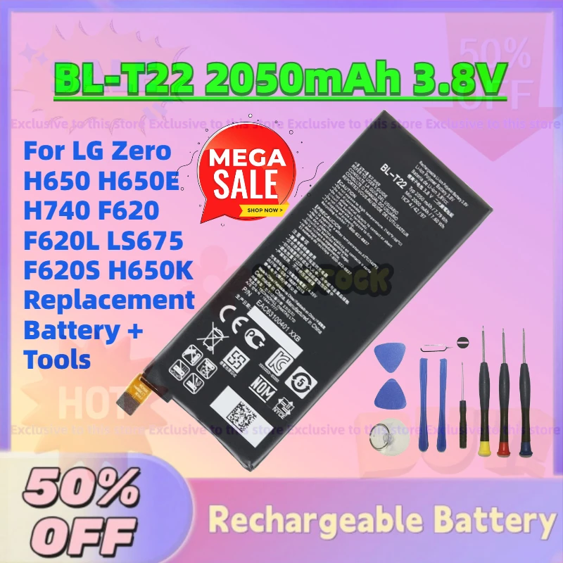 

BL-T22 2050mAh 3.8V Mobile Phone Battery for LG Zero H650 H650E H740 F620 F620L LS675 F620S H650K Replacement Battery + Tools