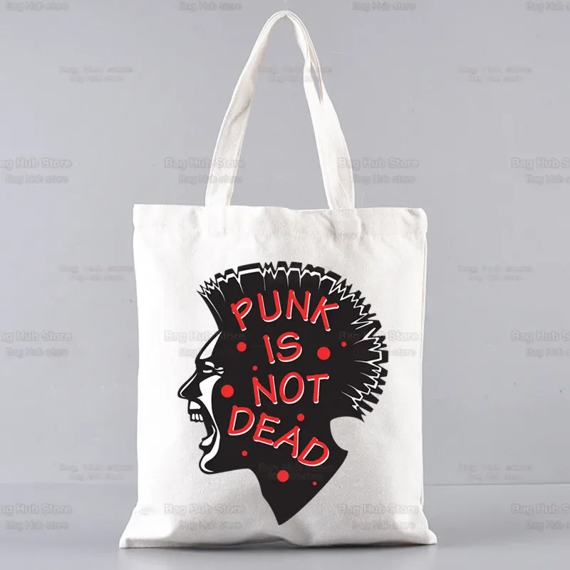 Punks Not Dead Rock Unisex Shopping Bag Eco Reusable Female Tote Bag College Handbag Retro Large Men Shoulder Shopper Bag