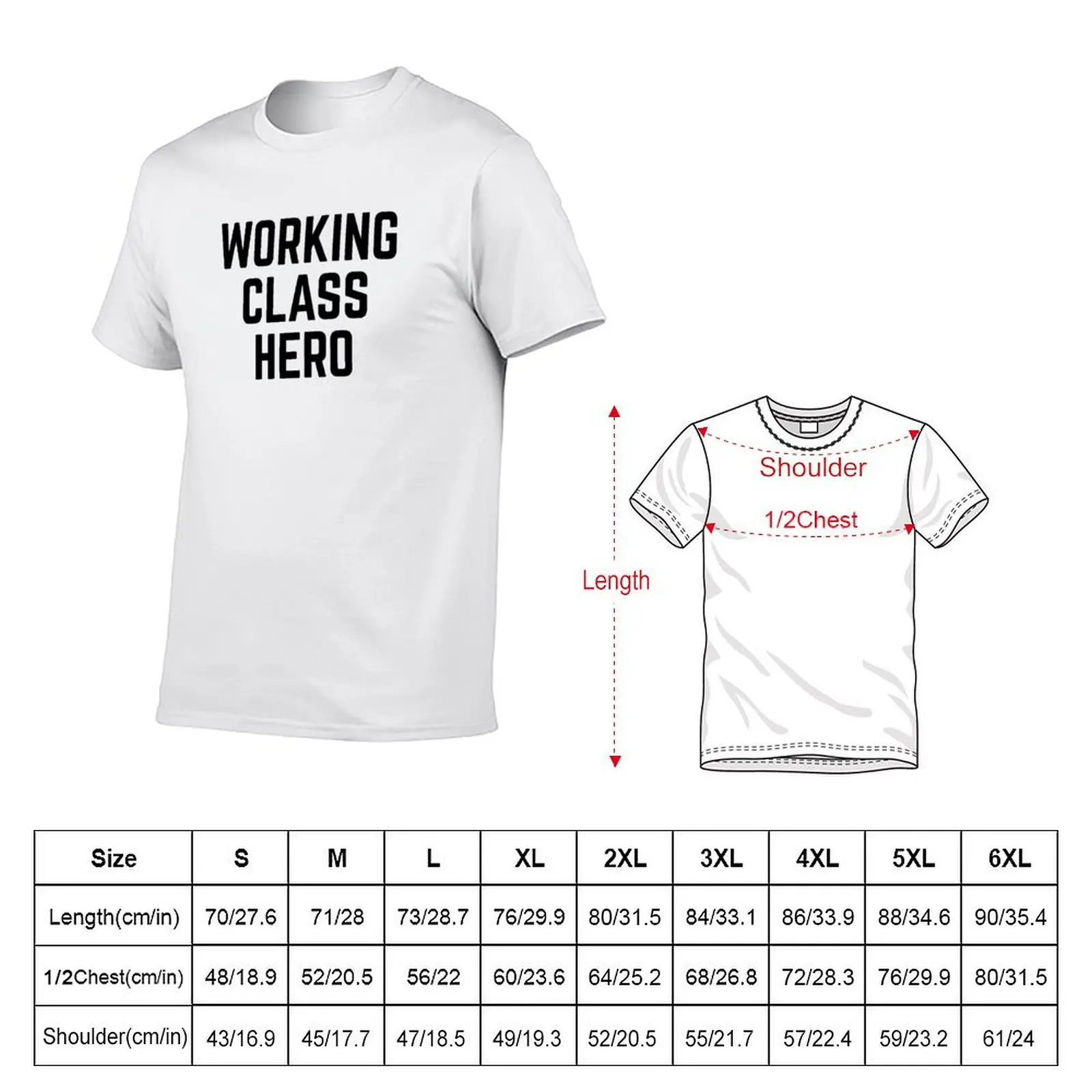 Working Class Hero T-Shirt t shirts with prints g man t shirts for men man t shirt designer T-shirt