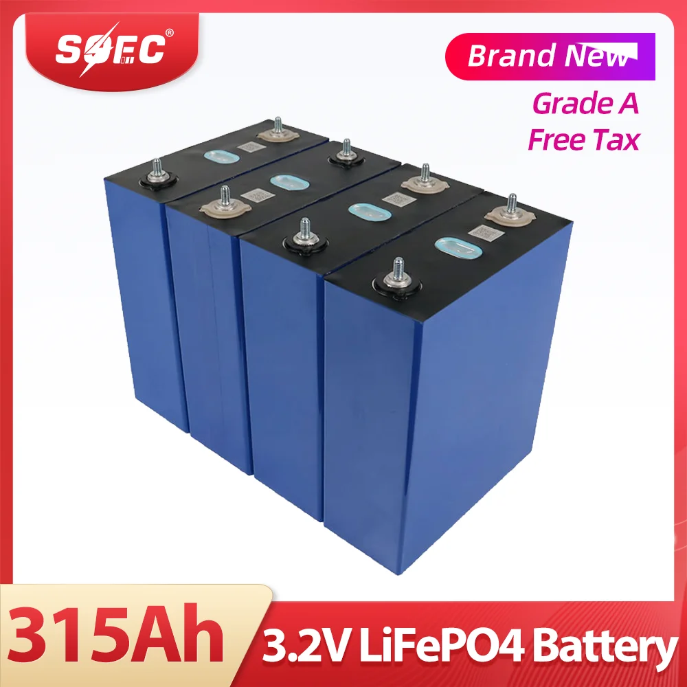 SOEC 315Ah Lifepo4 Cells 4/8/16PCS Grade A Rechargeable Battery 3.2V 315AH Lithium Iron Phosphate DIY 12V 24V 48V Battery Pack