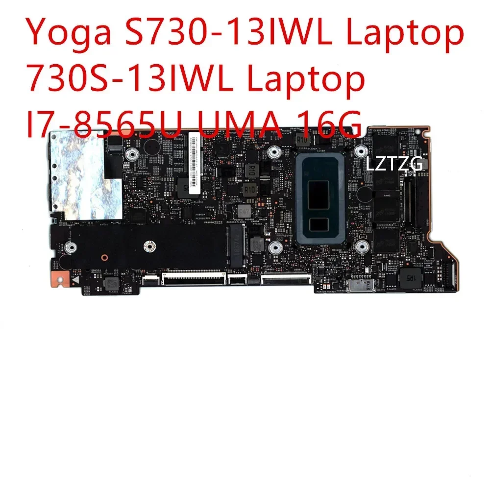 

Motherboard For Lenovo Yoga S730-13IWL/730S-13IWL Laptop Mainboard I7-8565U UMA 16G 5B20S72127