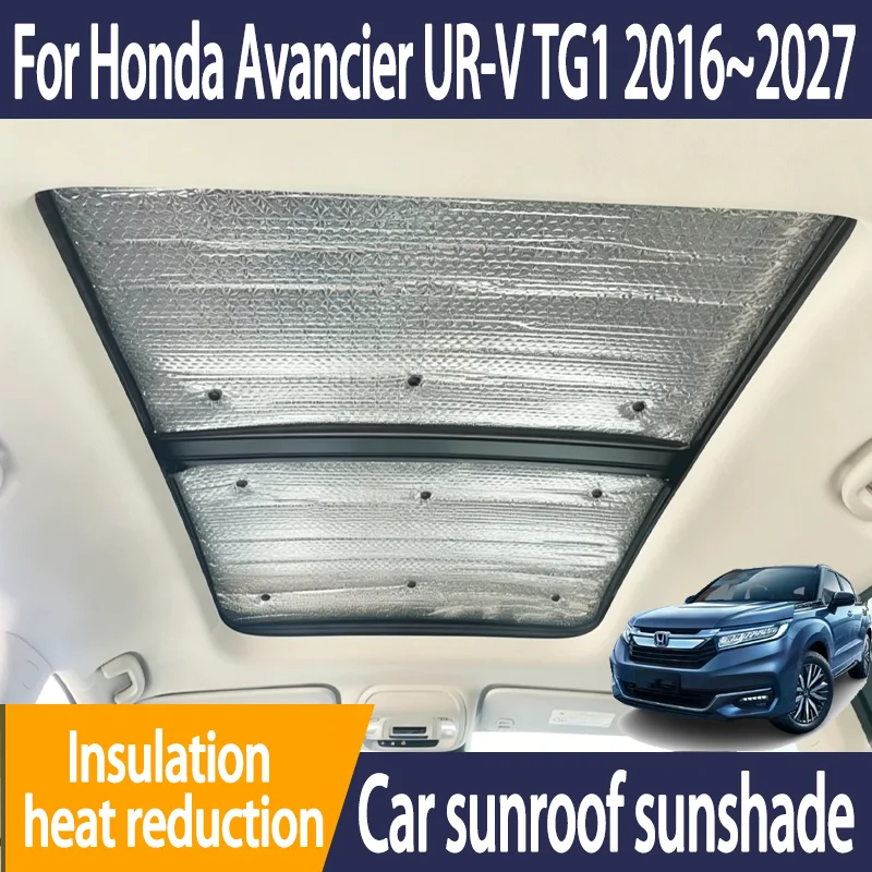 Auto Sunroof Sunshades For Honda Avancier UR-V TG1 2016~2027 Car Skylight Roof Sunscreen Heat Insulation Anti-UV Accessories