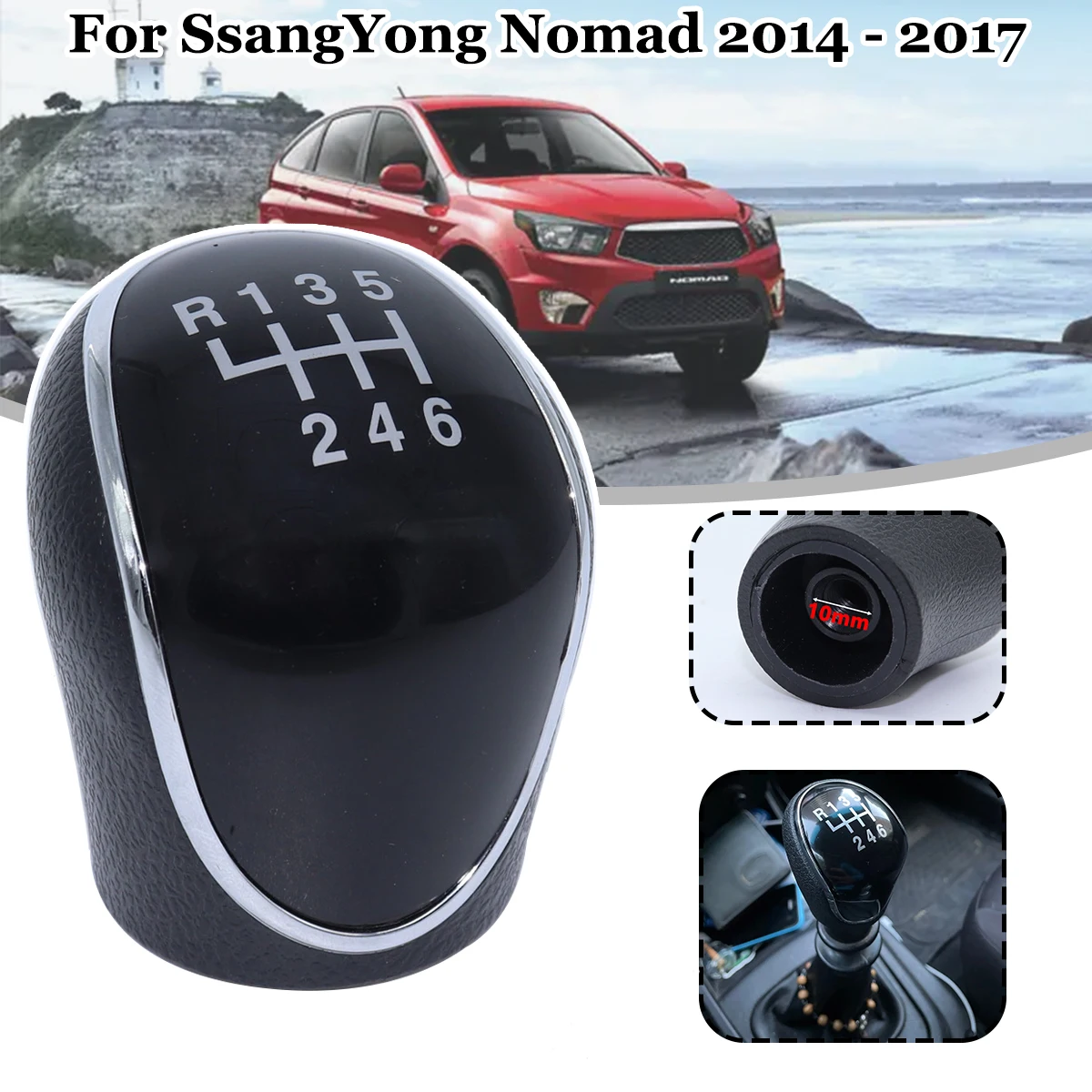 6SP +R MT Gear Shift Knob GearStick Lever Pen Shifter Handball Chrome M10 Black For SsangYong Nomad 2014 - 2017 Actyon Hyundai