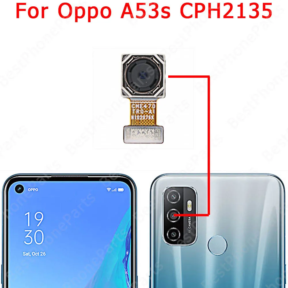 Selfie Big Front Rear Backside Back View Facing Camera Module For OPPO A52 A53 A53s A54 A54s A57 A59 Flex Cable