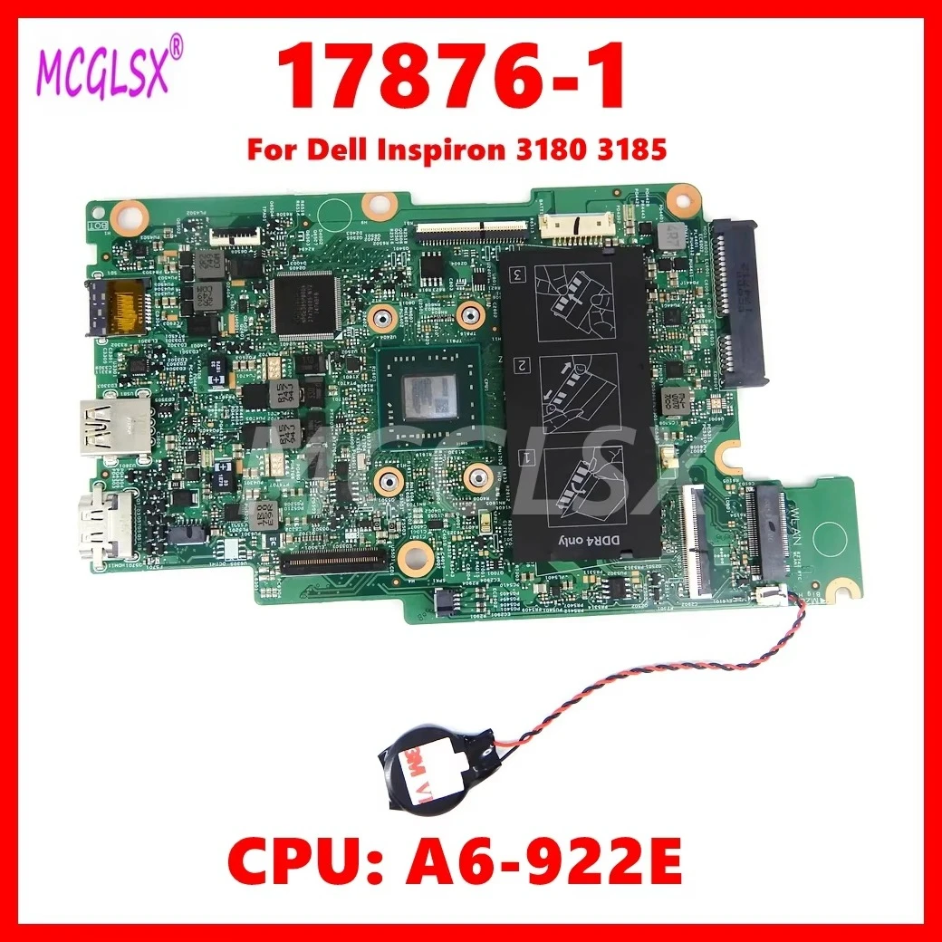 17876-1 Notebook Mainboard For Dell Inspiron 3180 3185 Laptop Motherboard CN 0CK0N7 0D63Y5 with A6-922E CPU 100%  Tested OK