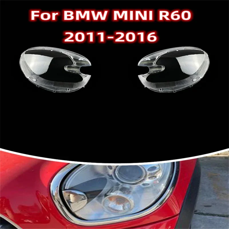 

For BMW MINI R60 2011 2012 2013 2014 2015 2016 Front Headlight Shell Lampshade Headlamp Cover Plexiglass Replace Original Lens