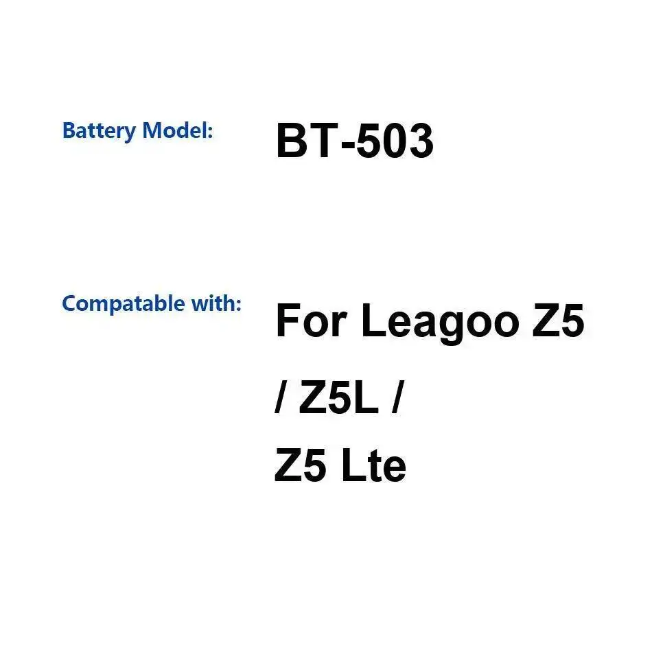 

BT-503 Lightweight Fast Charging Mobile Phone Battery For Leagoo Z5 Z5L Lte 2300Mah