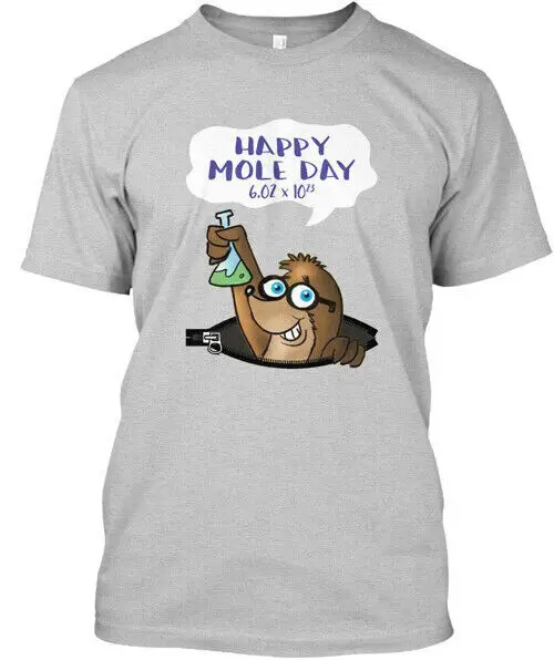 Happy Mole Day 602 X 1023 - 10 23 T-Shirt Made in the USA Size S to 5XL