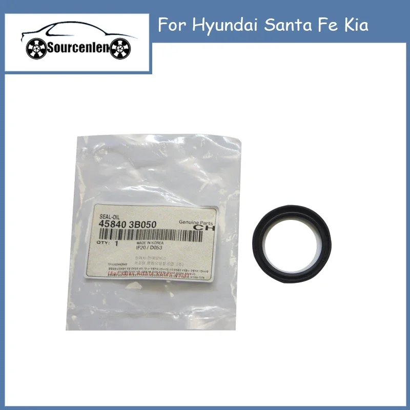 Original New 458403B050 Car Seal Oil for Hyundai Santa Fe Kia Auto Parts 45840 3B050 45840-3B050