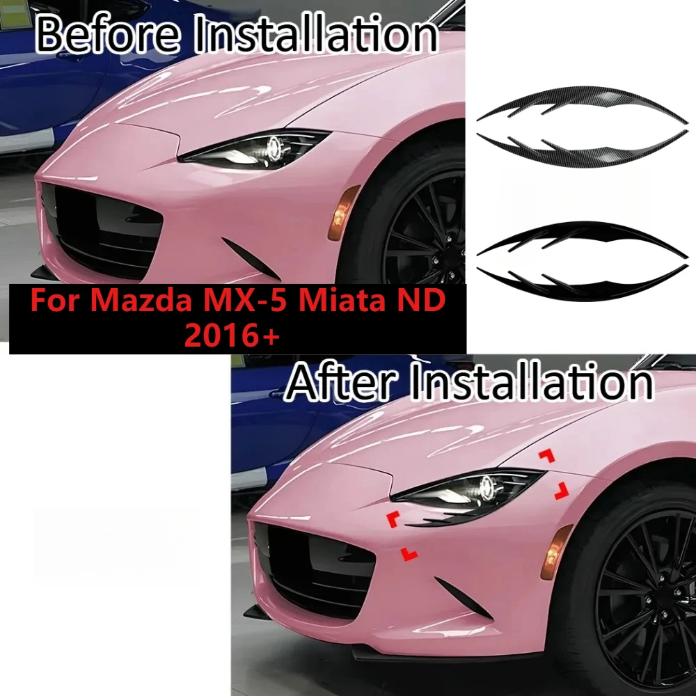 

For Mazda MX-5 Miata ND 2016+ Exterior Body Trim Spoiler Canards Styling Auto Accessories Car Kit Headlight Eyebrow Stickers