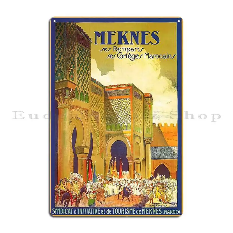 Vintage Travel Poster Meknes Metal Sign Vintage Wall Decor Customized Wall Plaque Pub Mural Tin Sign Poster