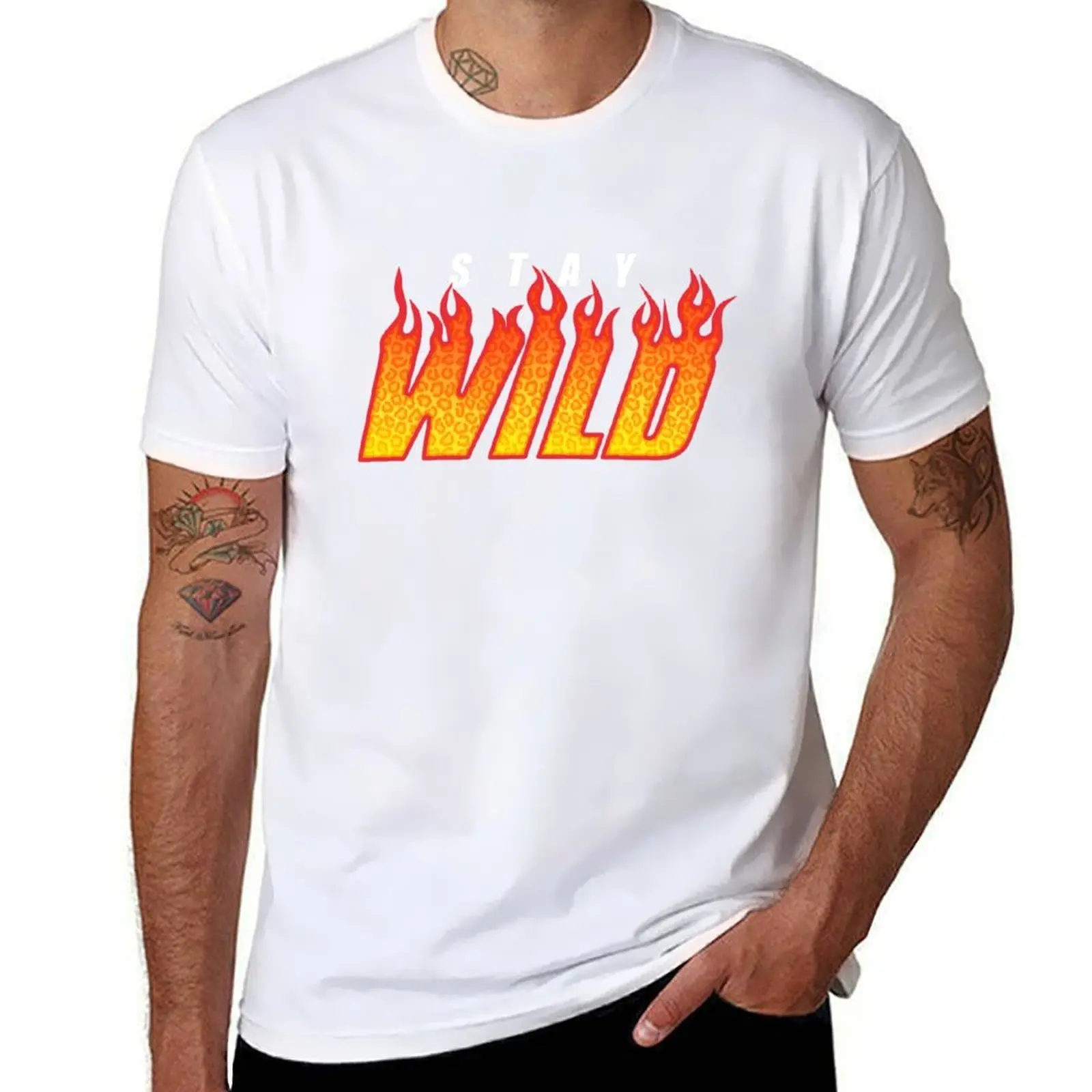 

Stay Wild Fire Merch T-Shirt man t shirts for men casual t shirt men 100% cotton luxury brand T-Shirt
