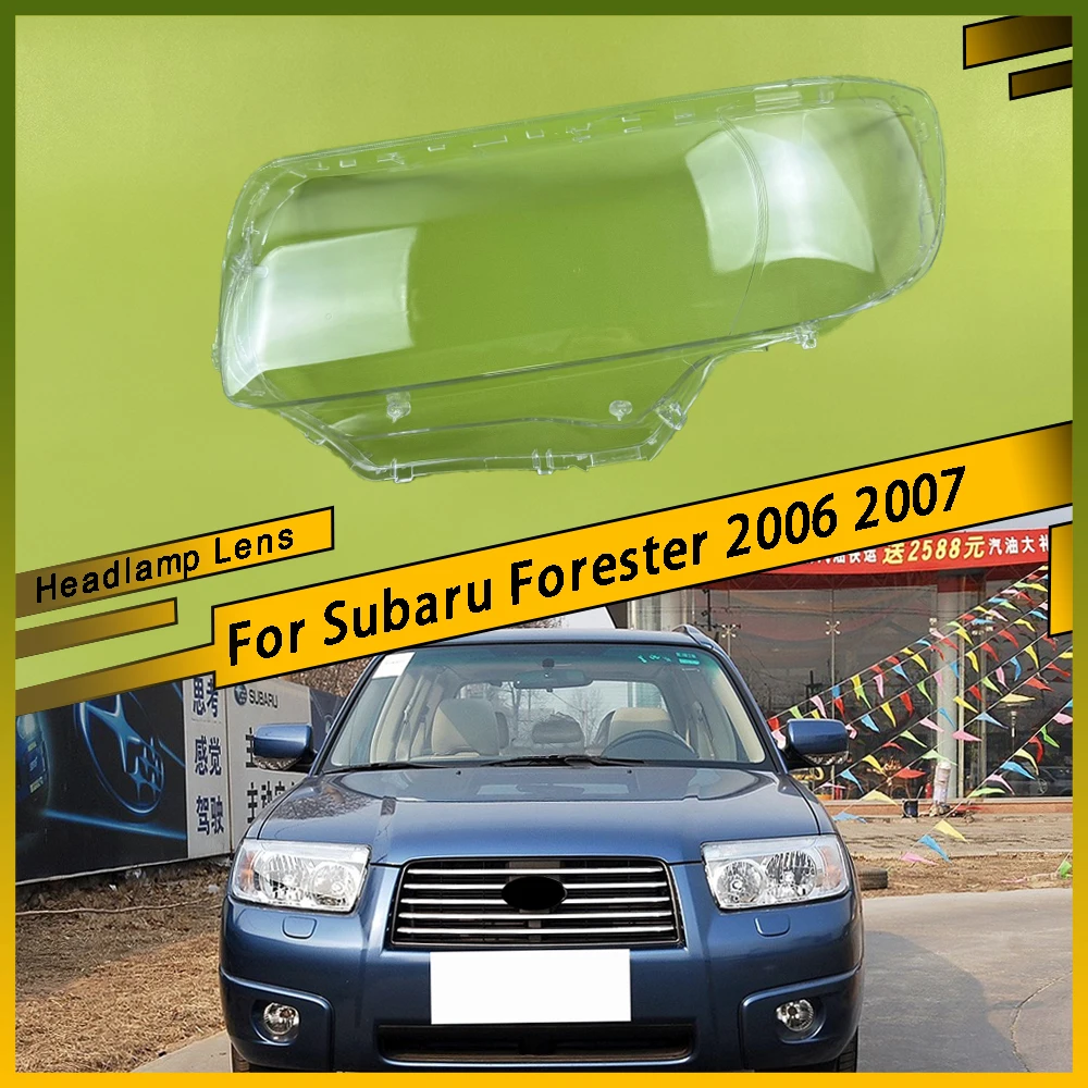 

For Subaru Forester 2006 2007 Car Headlamps Cover Transparent Lampshade Headlights Shell Lens Plexiglass Shade Replace Housing