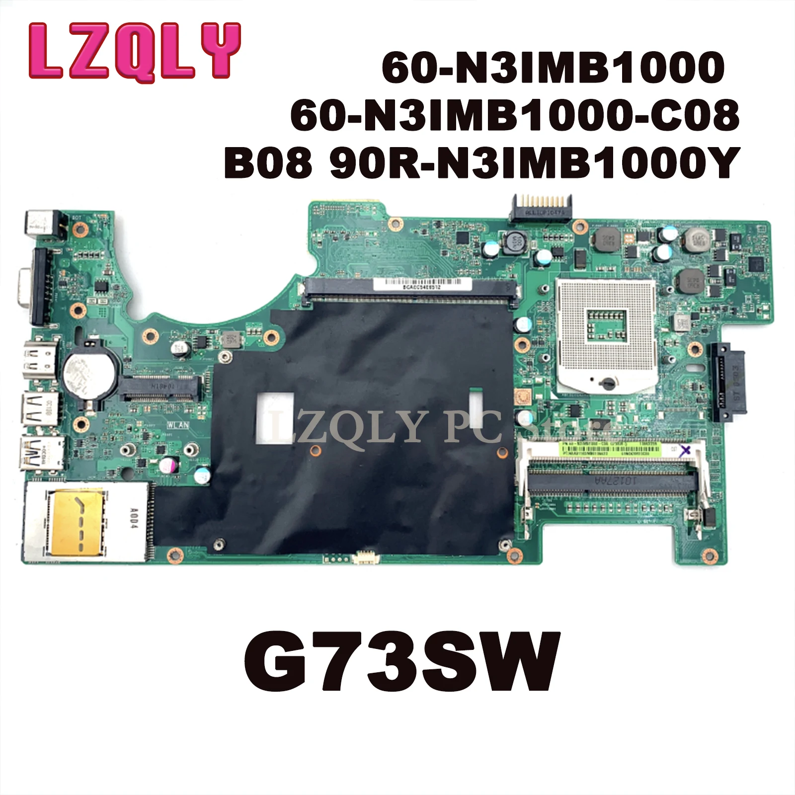 

LZQLY For Asus G73SW Motherboard 60-N3IMB1000 60-N3IMB1000-C08 B08 90R-N3IMB1000Y HM65 4 RAM Slots Main Board