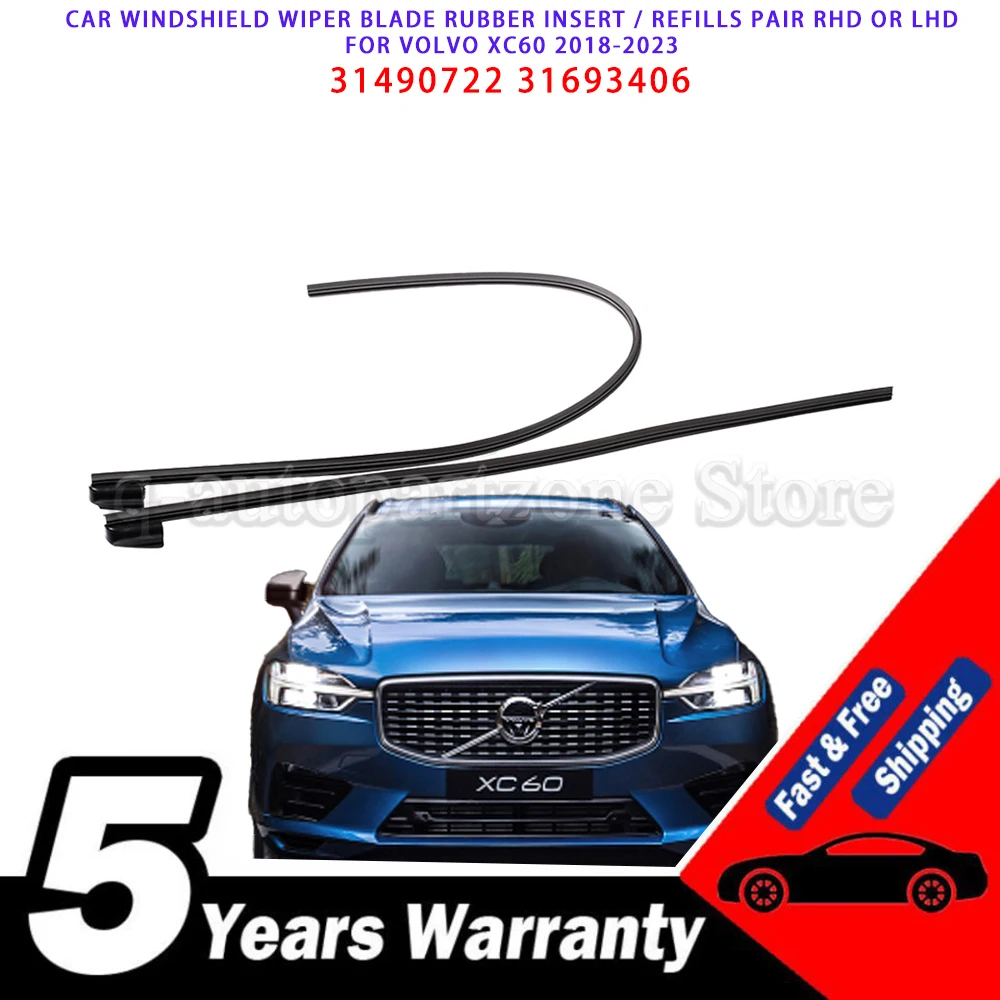 FOR Volvo XC60 2018-2023 Car Windshield Wiper Blade Rubber Insert / Refills Pair RHD or LHD 31693406 31490722