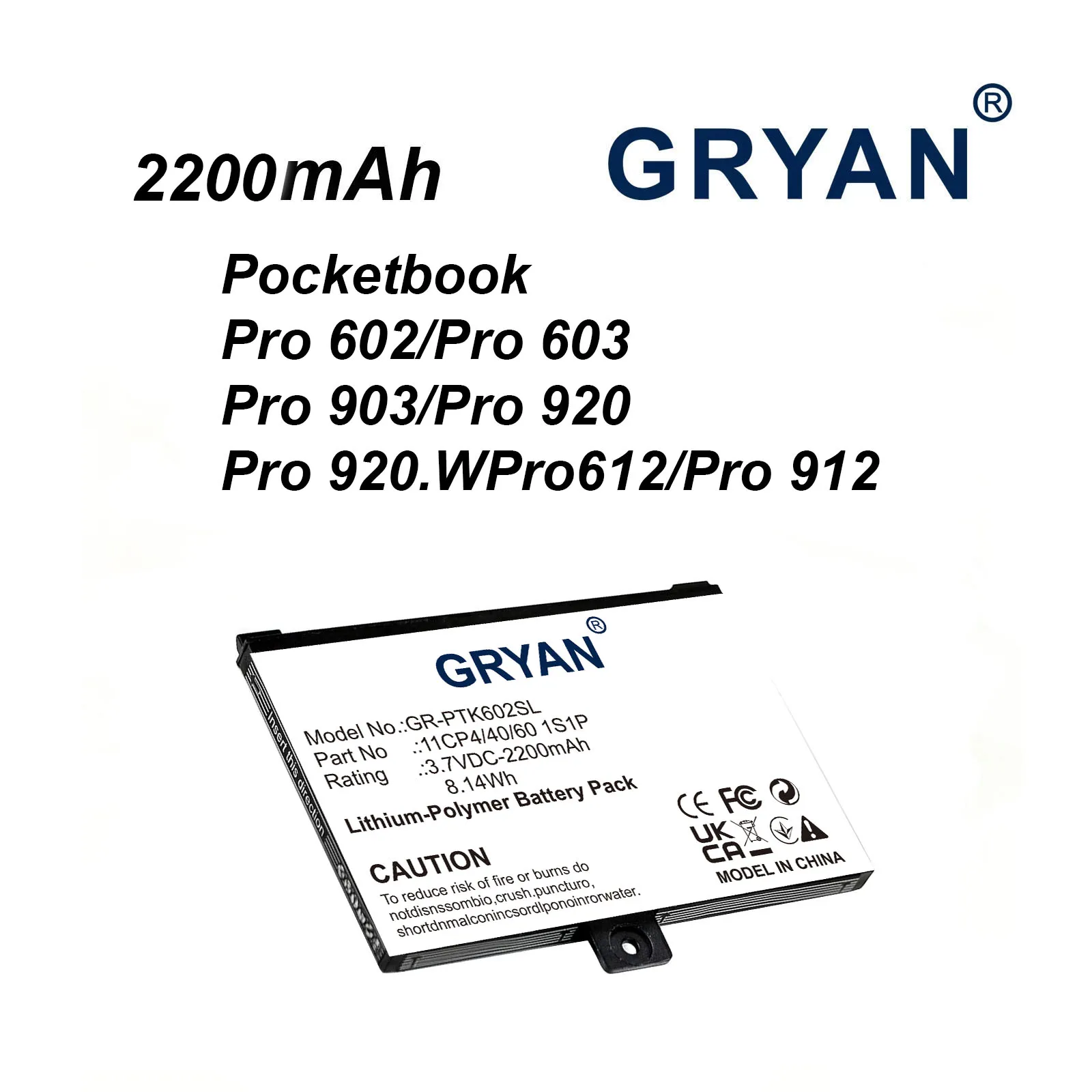 GRYAN E-book and E-reader Battery 3.7V/2200mAh for Pocketbook Pro 602, 603, 612, 902, 903, 912, 920, 920.W-PTK602