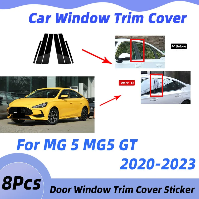 

8Pcs Car Column Trim Cover For MG 5 MG5 GT 2020-2023 2021 2022 2023 Cars Window Covers Door Pillar Decal Posts Stickers Exterior