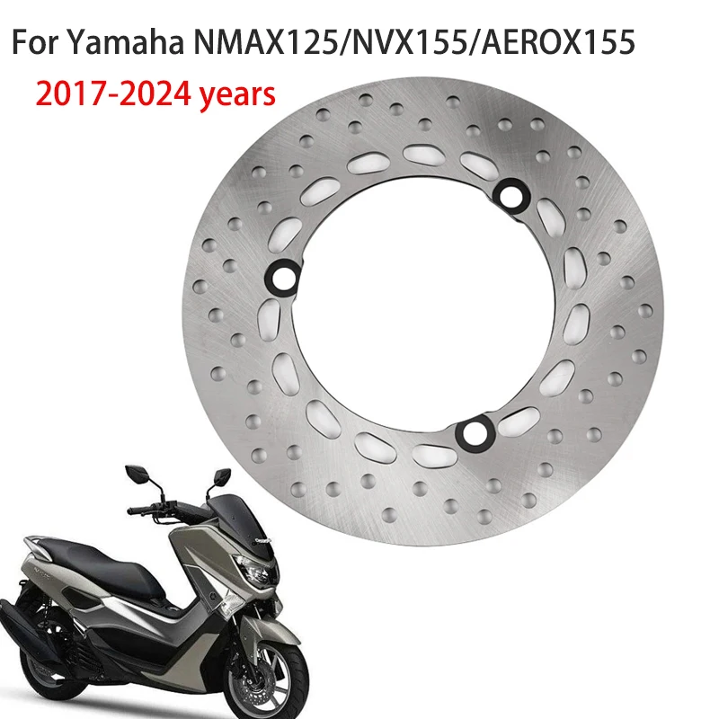 

Для Yamaha NMAX155 NVX155 AEROX155 2017-2024 лет модифицированные аксессуары для мотоциклов, передние и задние тормозные диски, дисковые тормозные диски