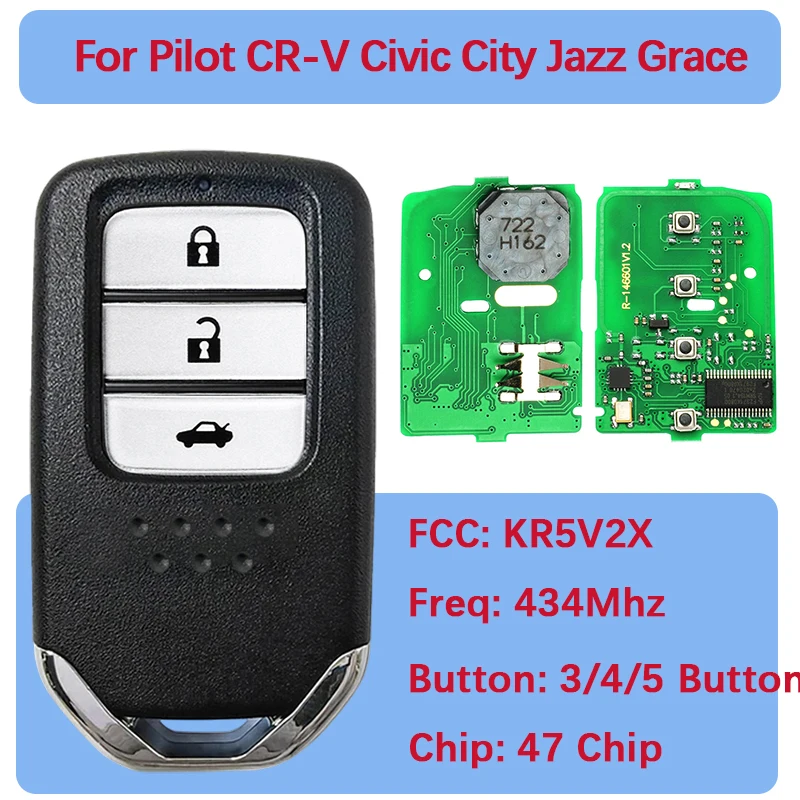 

CN003136 Aftermarket Smart Remote Control Car Key 2/3/4/5 Buttons 433MHz 47 Chip FCC KR5V2X For Pilot CR-V Civic City Jazz Grace