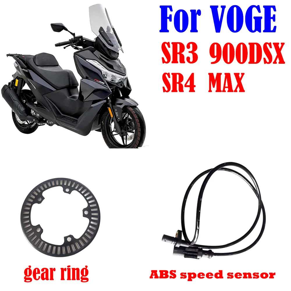 Suitable for VOGE motorcycle 900DSX DS900X Valico 900DSX SR3 350 GT SR4 Max original front and rear gear ring ABS speed sensor