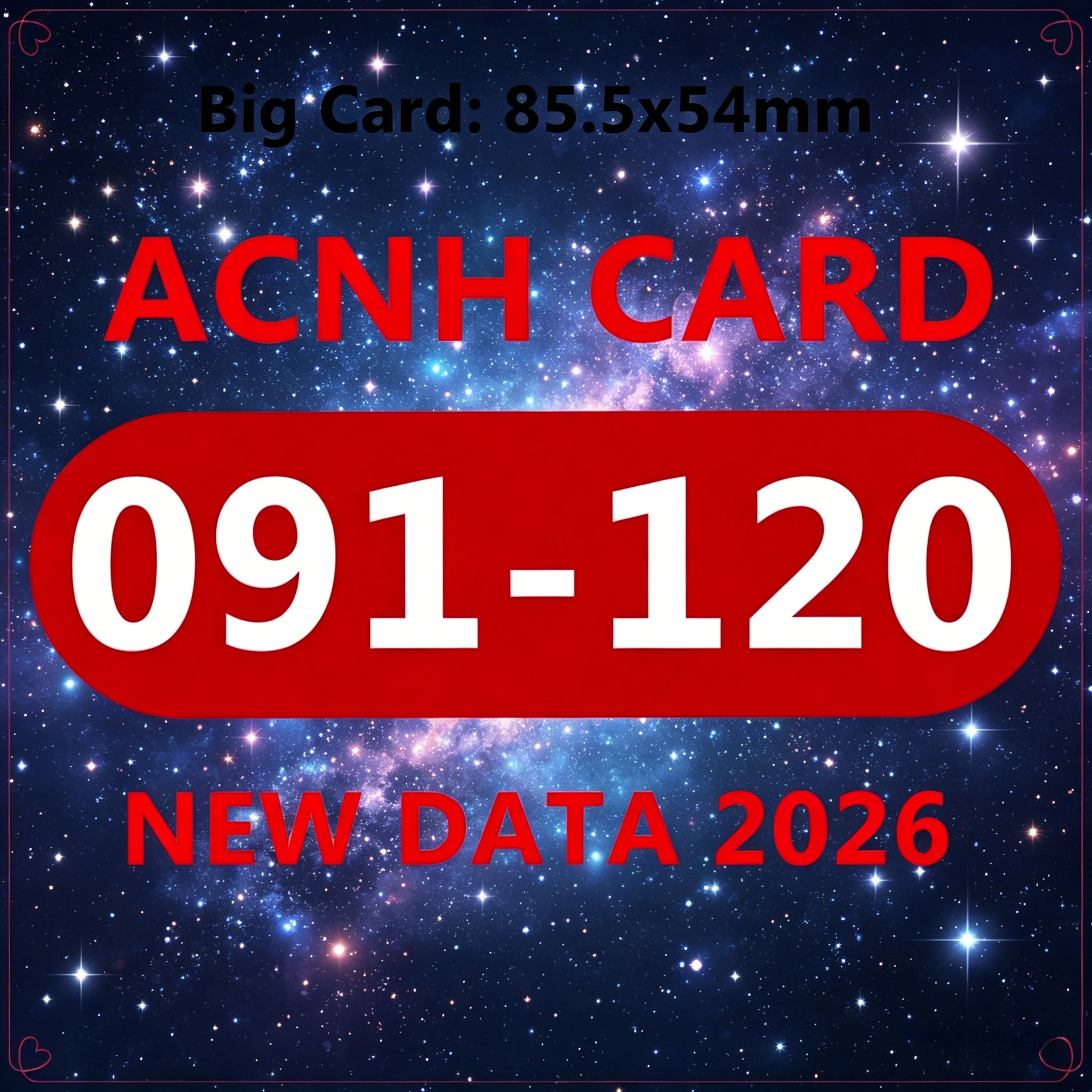 091-120 Complete Number Series ACNH Card NFC Sensing Chip Cards Coating Surface Ideal Daily Gaming and Leisure Using 85.5x54mm