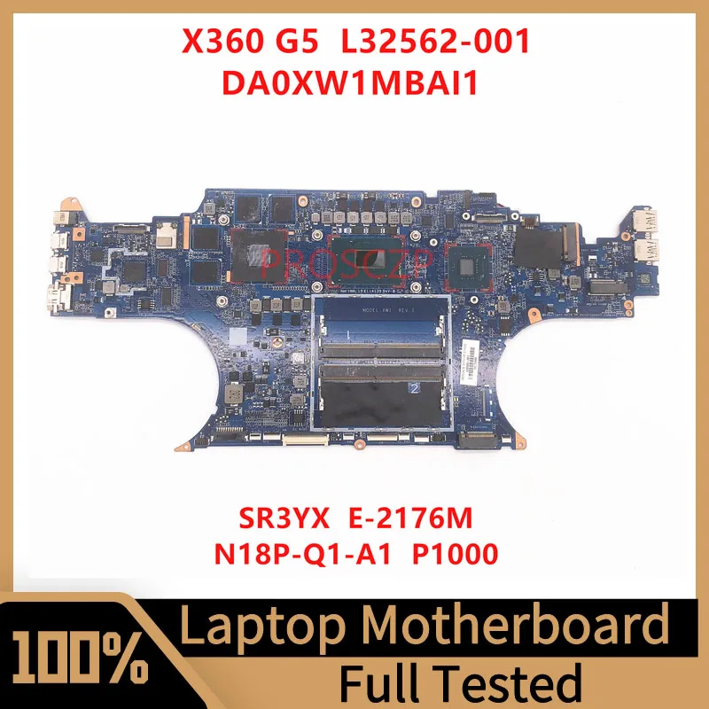 L32562-001 L32562-501 L32562-601 For HP ZBOOK X360 G5 Laptop Motherboard DA0XW1MBAI1 With SR3YX E-2176M CPU P1000 100% Tested OK