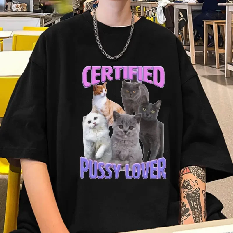 Funny CerTified Pussy Lover Meme Cat Graphic T Shirts Fashion Oversized Short Sleeve T-shirt Street Vintage Cotton T-shirts Men