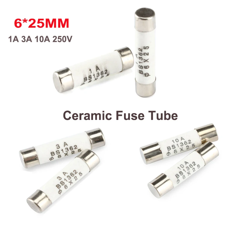 10Pcs Ceramic Fuse Tube 6*25mm  250V 1A 3A 10A 6x25mm AMP Fuse Tube Fast Blow Tube