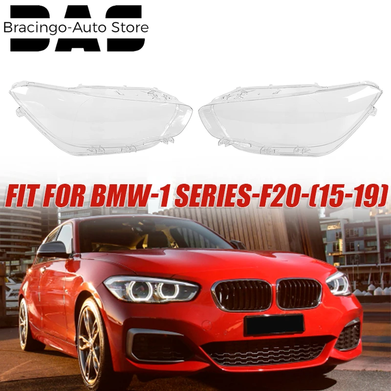 

Fit For BMW 1 Series F20/F21 116i 118i 120i 125i 2015-2019 LCI Headlight Cover Lens Shell Covers Clear Transparent Lampshade