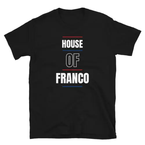 Funny Family Reunion House Of Franco Unisex T-Shirt