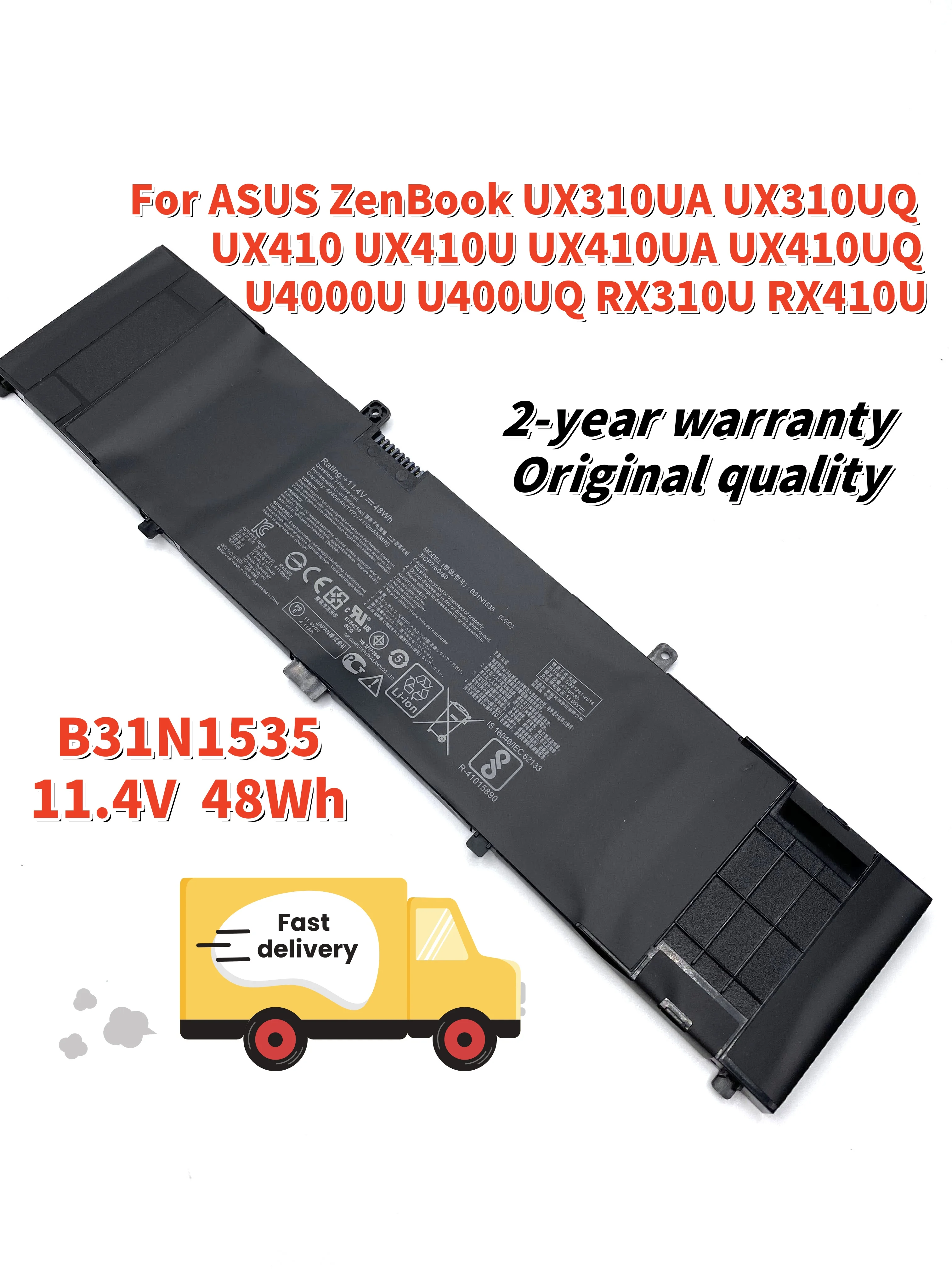 

B31N1535 Laptop Battery For ASUS ZenBook UX310 UX310UA UX310UQ UX410 UX410U UX410UA UX410UQ U4000U U400UQ RX310U 3ICP7/60/80