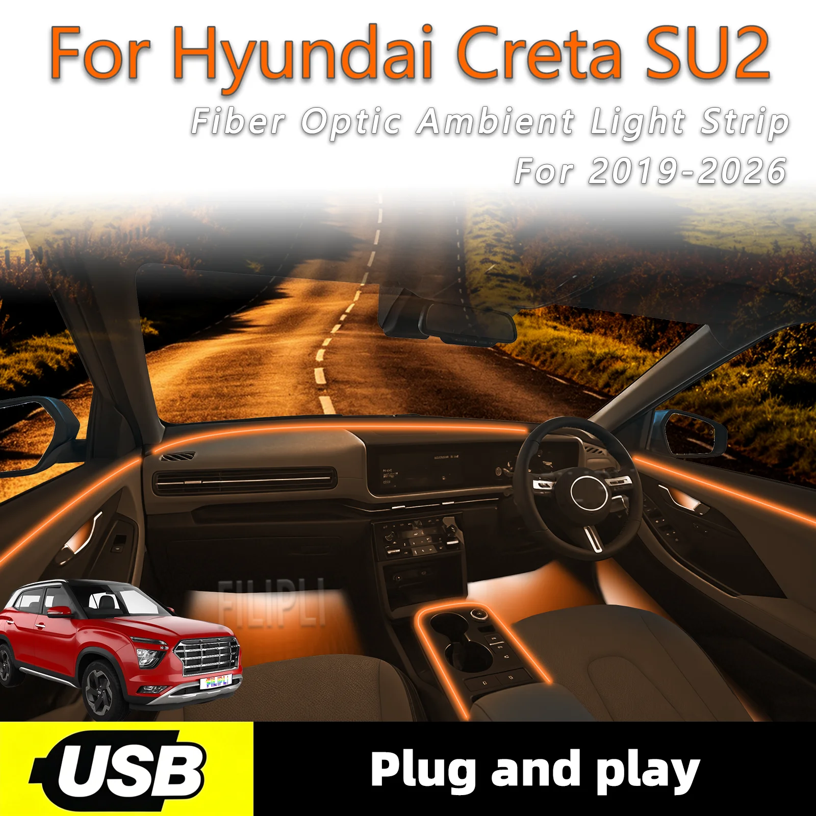 

Soft Lights For Hyundai Creta SU2 Ambient Lightings Strips 2019-2026 Year 6 in1 USB Interface Vehicle Interior Trailing Lighting