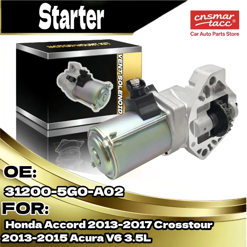 

New Starter Motor for Honda Accord Crosstour for Acura 2013 2017 2013 2015 V6 3.5L 31200 5G0 A02