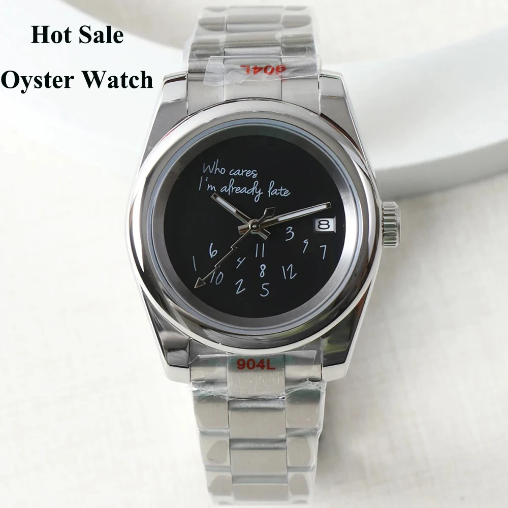 

39mm/36mm Oyster Watch Who cares im already late Watch Black Dial No Logo Sapphire Crystal Glass NH/35 Automatic Movement ﻿