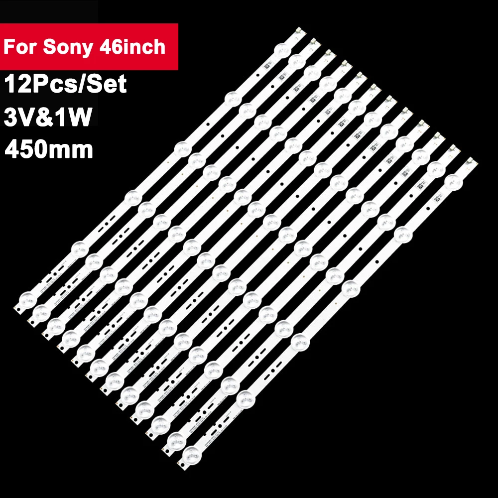 

12Pcs/Set 450mm Tv Led Backlight Strip for Sony 46inch SVG460AB1 KLV-46R476A KLV-46R470A KLV-46R479A KDL-46R450A KDL-46R473A