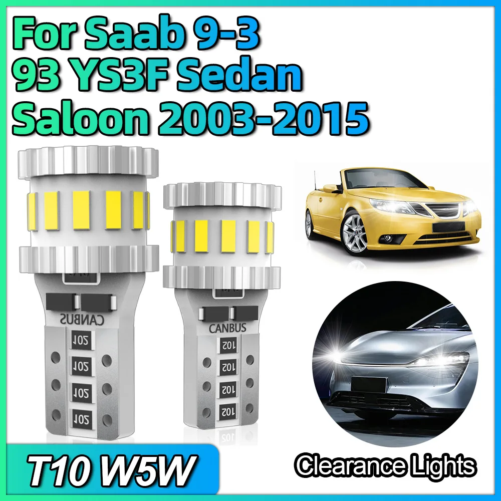 194 168 T10 LED W5W Canbus Bulb Car Sidemarker Clearance Lights For Saab 9-3 93 YS3F Sedan Saloon 2003-2011 2012 2013 2014 2015