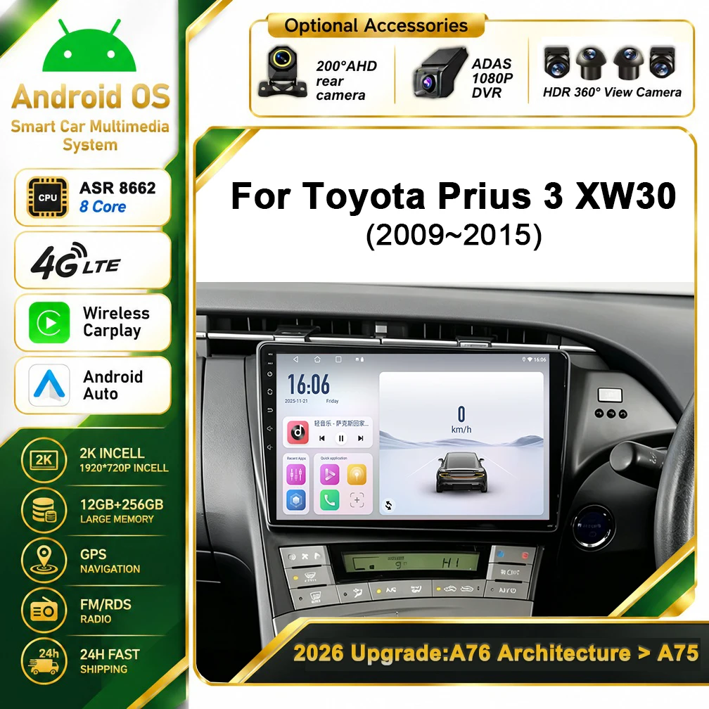 Cortex-A76 Octa-Core Android 16 Car DVD For Toyota Prius 3 XW30 2009-2015 Stereo Head Unit Multimedia Player GPS Navigation Wifi