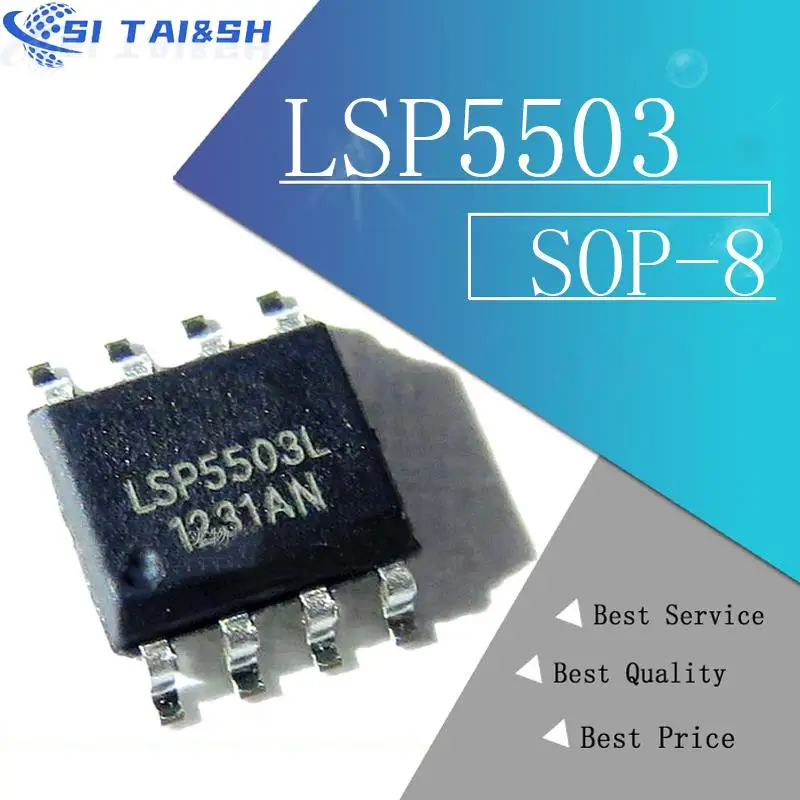 10PCS   LSP5503  LSP5503SEAC LSP5503L   LSP5503 SOP8 Power management chip