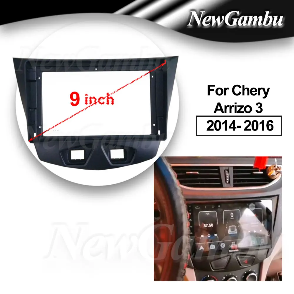 9 Inch Car Radio Installation DVD GPS ABS Plastic Fascia Dashboard Plane Frame For Chery Arrizo 3 2014- 2016