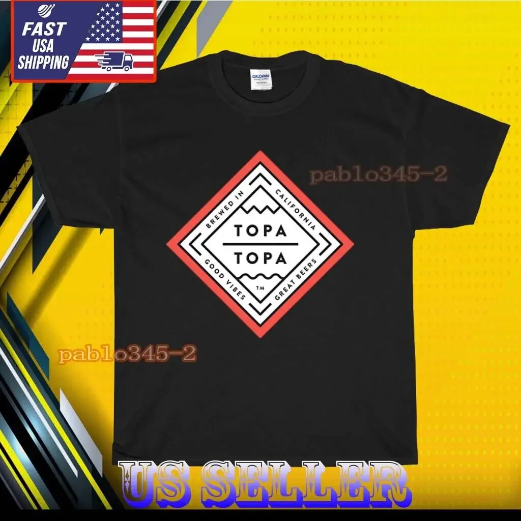 NEW SHIRT TOPA TOPA CALIFORNIA LOGO T-SHIRT UNISEX FUNNY AMERICAN SIZE S-5XL