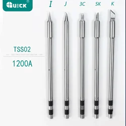 Original QUICK TS1200A Tips TSS02-I TSS02-SK TSS02-J TSS02 Soldering Iron Lead-free Tip for Phone Pad Board Repair Hand Tools