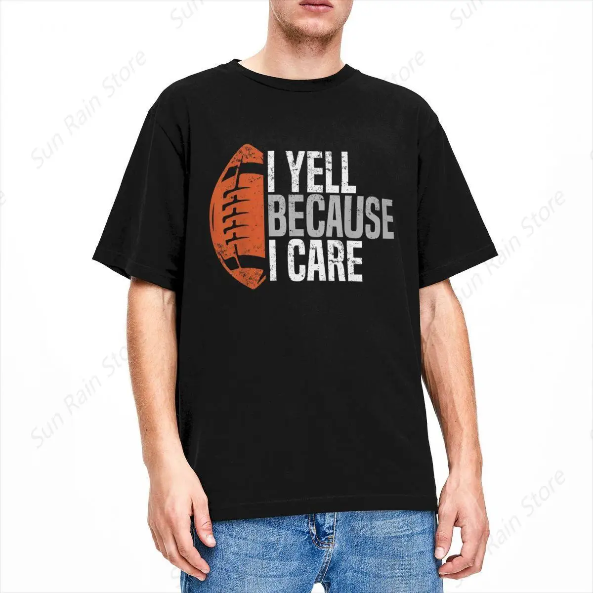 Casual Football Dad I Yell Because I Care Funny Football Dads T-Shirts Men Cotton T Shirt Passionate Fan Tees Plus Size Clothing