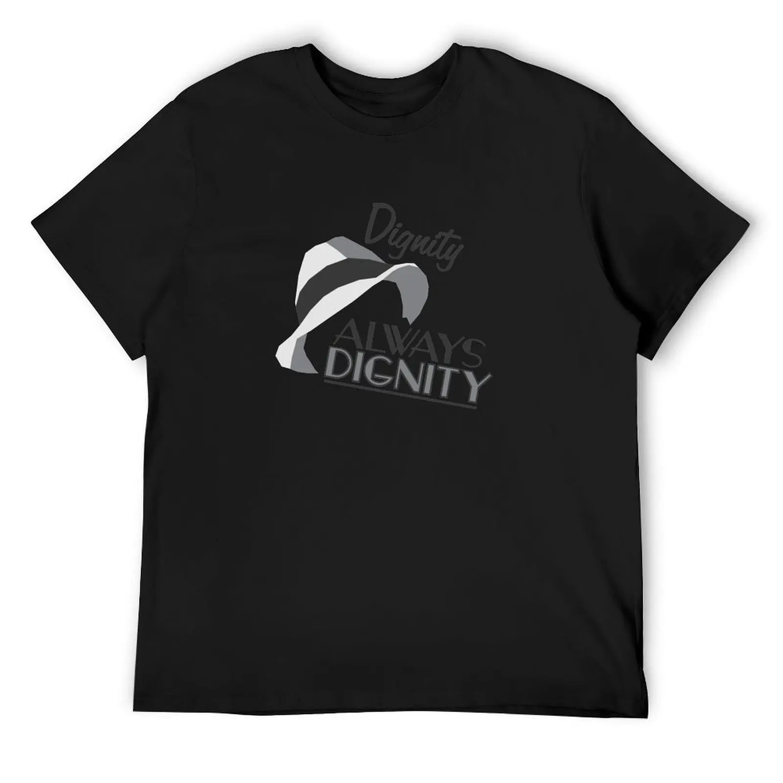 

Dignity T-Shirt rapper graphic tees funny costumes oversized t shirt new gifts and t-shirts shirts graphic tee men