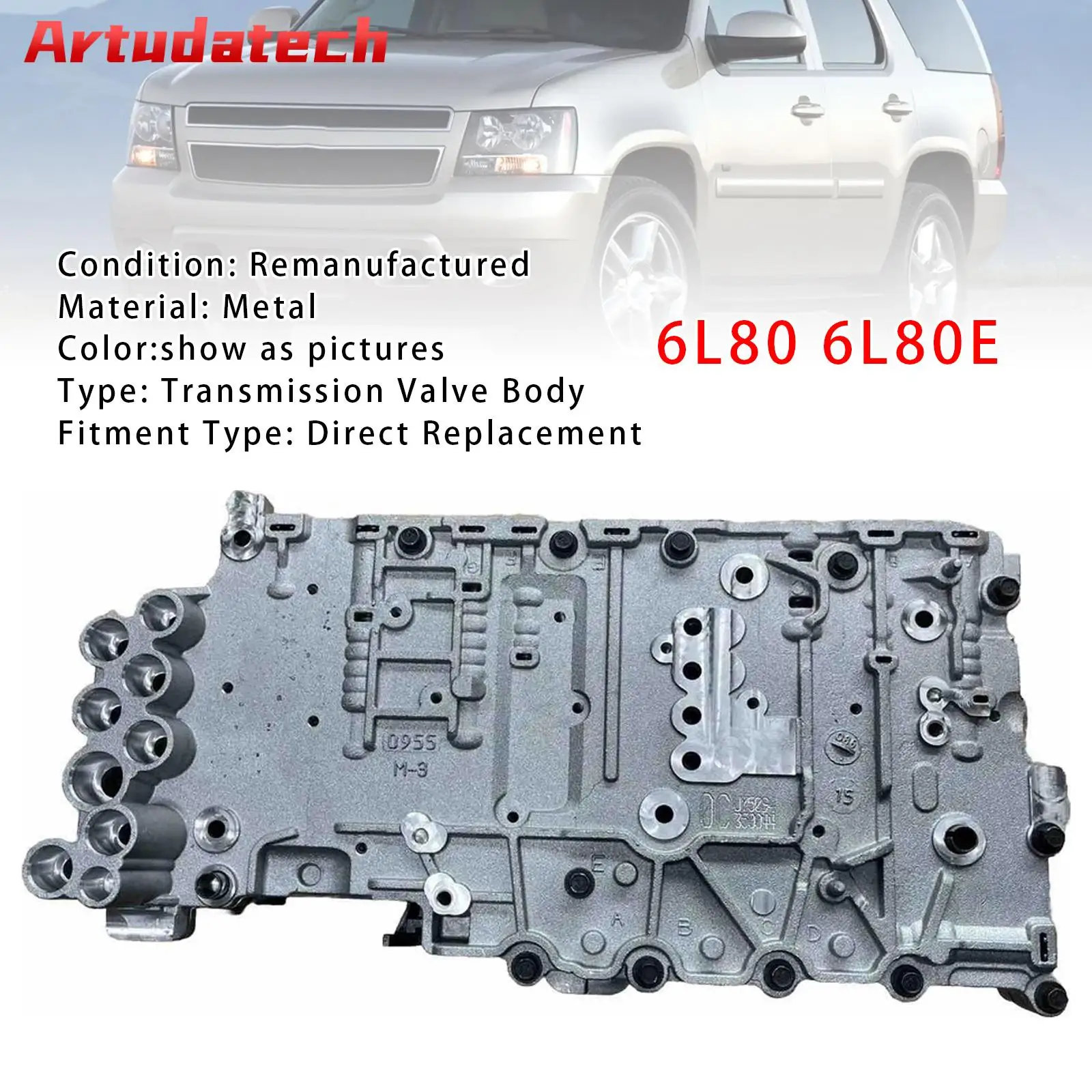 

Artudatech 6L80 6L80E Valve Body For Sierra 1500 Flat Type Car Accessories