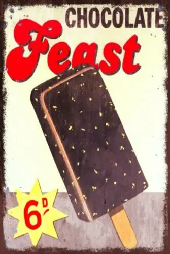 Ice Cream Lolly Chocolate Feast Advert Vintage Retro style Metal Sign Plaque
