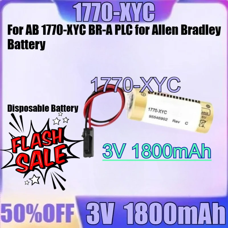 

For AB 1770-XYC BR-A PLC for Allen Bradley Battery New 1770-XYC 3V 1800mAh High Quality Battery