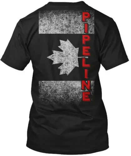 Canadian Pipeline Flag - T-Shirt Made in the USA Size S to 5XL