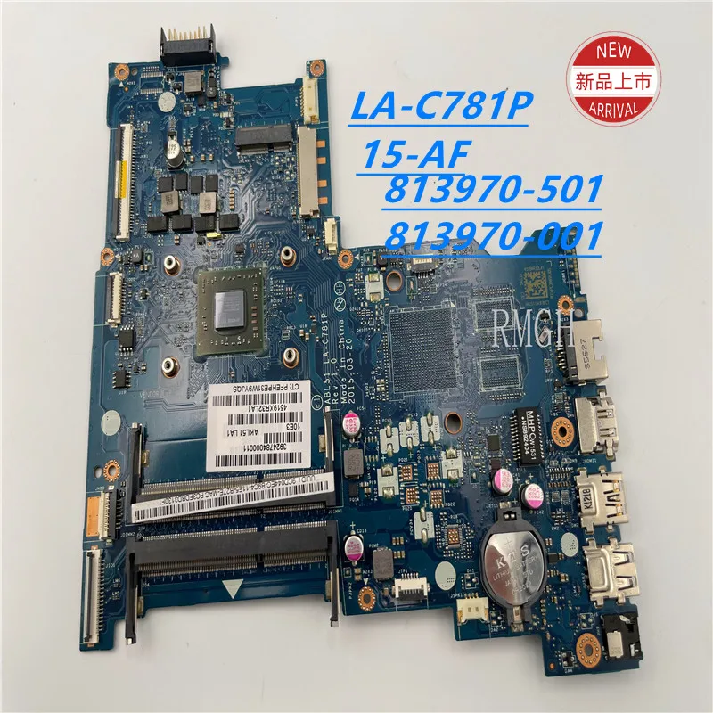 

Original genuine LA-C781P 813970-501 813970-001 For HP 15-AF ABL51 15-AF156NR motherboard 100% Test ok